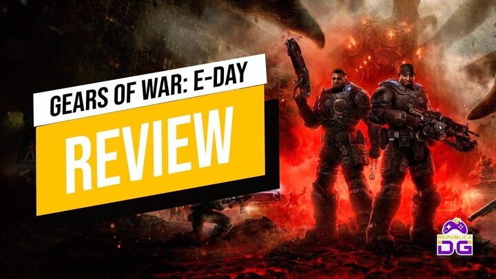 Gears of War E-Day é o Grande Jogo Dessa Atual Geração do Xbox | Review/Análise