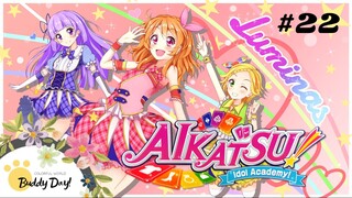 Tập 22 - Phần 3|Aikatsu Idol Activity! - Nhiệt Huyết Thần Tượng.