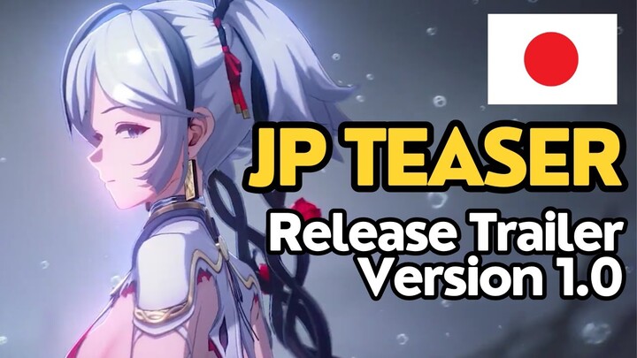 [Wuthering Waves JP] Game Release Teaser/Version 1.0 Teaser