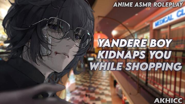 Yandere Boy Kidnaps You While Shopping  | Anime Boyfriend ASMR Roleplay「Male Audio」