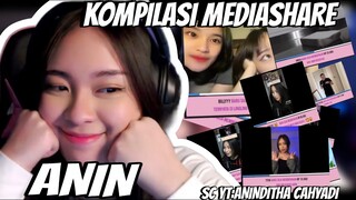 KOMPILASI MEDIASHARE ANIN || PART 39!!!