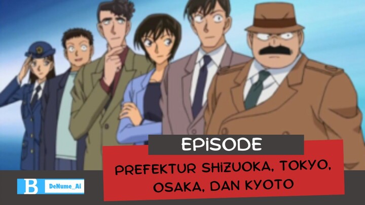 Movie 28 Detective Conan || Kasus-kasus Misteri Berdasarkan Prefektur