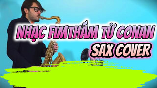 Nhạc FimThám Tử Conan 
Sax Cover