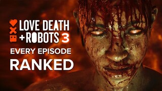 LOVE DEATH + ROBOTS Season 3 EVERY Episode Ranked