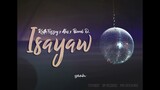 ISAYAW - Keith Fizzey, Alas, Bomb D. (official audio)