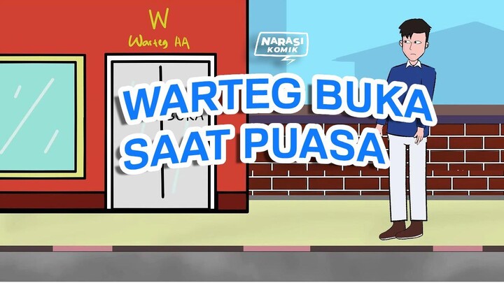 WARTEG BUKA SAAT PUASA - ANIMASI INDONESIA @NARASIKOMIK