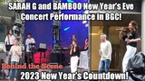 SARAH G and BAMBOO New Year's Eve 2023 Concert Performance in BGC (BTS)