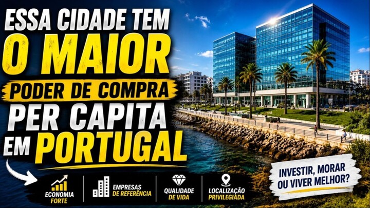 A cidade com maior poder de compra per capita em Portugal
