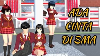 ADA CINTA DI SMA ll Eps 1 ll [ SAKURA SCHOOL SIMULATOR ]