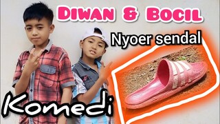 DIWAN & BOCIL nyoer sendal | KOMEDI INDONESIA