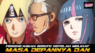 PERBINCANGAN BORUTO SETELAH MELIHAT MASA DEPAN DAN KEBOHONGAN AMADO TENTANG KEKUATAN EIDA