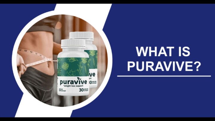 Puravive Reviews - [Consumer Warnings] Weight Loss Pills, Benefits and Official Website