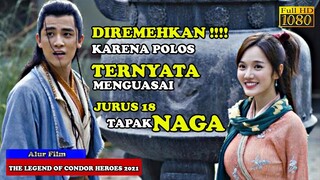 DIREMEHKAN, PEMUDA POLOS YANG GAK SADAR KALAU MEMILIKI JURUS 18 TAPAK NAGA | Alur Cerita Film