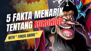 5 Fakta Menarik Tentang Yonkou KUROHIGE (Blackbeard) 🔥