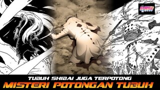 TERNYATA TUBUH SHIBAI JUGA TERPOTONG! MISTERI DIBALIK TUBUH SHIBAI ISSHIKI MADARA YANG TERPOTONG!