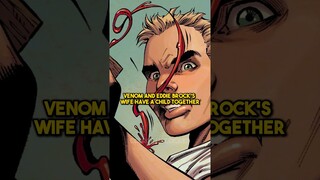 Eddie Brock’s Wife & Venom Had a Child Together 🤯