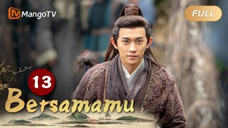 INDO SUB《Bersamamu》EP13 Ji Mingzhao Berani Tanggung Tugas Besar, Perjalanan Jual Buku Mulai.