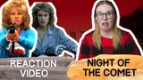 NIGHT OF THE COMET (1984) REACTION VIDEO! FIRST TIME WATCHING!