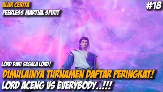 PEERLESSMARTIALSPIRIT #18 - TURNAMEN DAFTAR PERINGKAT!