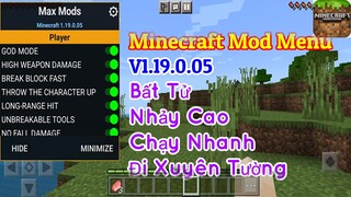 HƯỚNG DẪN MOD MENU MINECRAFT PE 1.19 .0.05  - Bất Tử , Nhảy Cao , Chạy Nhanh , Đi Xuyên Tường