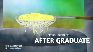 ANIMASI INDONESIA| After Graduate (part 3)