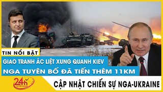 Cập Nhật Chiến Dịch Nga Tấn Công Ukraine sáng 15/3 Sự Thật Nga không nhờ Trung quốc hỗ trợ