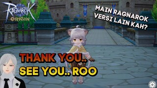 KELUH KESAH 1 TAHUN GAME INI THANK YOU AND SEE U RAGNAROK ORIGIN GLOBAL