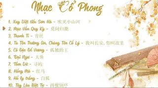 List Nhạc Cổ Phong Trung Quốc P2 Nhạc Trung Quốc 6