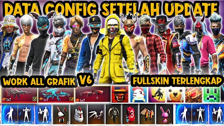 SETELAH UPDATE❗ DATA CONFIG VVIP FREE FIRE MAX❗CONFIG FF TERBARU 2022❗ SETELAH UPDATE V6❗CONFIG FF