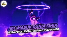 Anime Dimana MC Direinkarnasi Kedunia Sihir Diremehkan Namun Overpower