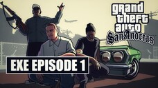 HARI YANG NORMAL DI LOS SANTOS 🤣 - GTA SAN ANDREAS EXE EPISODE 1