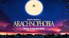 Arachnophobia (Delapan kaki, Dua taring, Senyap!) - Sub Indo