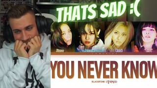 THATS EMOTIONAL!🥺😪  BLACKPINK You Never Know - REACTION