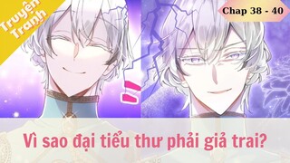 [Review Truyện Tranh]  Vì sao đại tiểu thư phải giả trai? | Chap 38 -  40