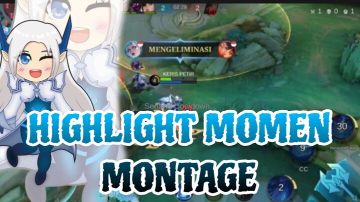 HIGHLIGHT MOMEN MONTAGE