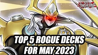 Top 5 Rogue Yu-Gi-Oh! Decks For May 2023