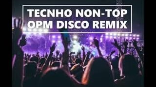 TECNHO NON STOP OPM DISCO REMIX/2020