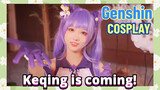 [Genshin,  COSPLAY]Keqing is coming!