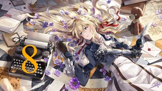[ TV series ] Búp Bê Ký Ức ( Violet Evergarden 2018 ) Tập 08