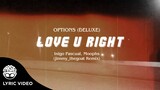 "Love U Right" - Inigo Pascual, Moophs (jimmy_thegoat Remix) [Official Lyric Video]