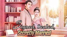 Signed, Sealed, Secretly Married