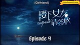 Girlfriend episode 4 with English subsa