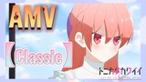 [Classic] AMV