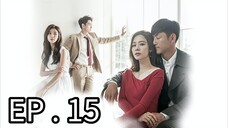 I Have A Lover EP 15 Tagalog Dubbed