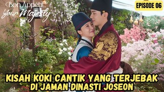 NEW KDRAMA - BON APPETIT YOUR MAJESTY EPISODE 6 PART 1 SUBTITLE INDO
