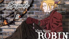 Witch Hunter Robin |Ep 5