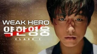 Weak Hero Class 1 (2022) [Episode 5]