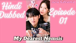 My Dearest Nemsis| Episode 01 | Hindi dubbed| New Kdrama| Follow for more🌸 | Keep sporting😌