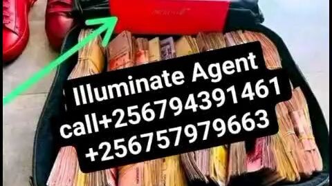 WHO Need ILLUMINATI AGENT UGANDA KAMPALA call+256794391461+256757979663