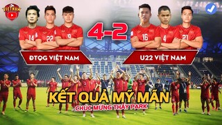 KẾT QUẢ ĐT VIỆT NAM vs U22: XUÂN TRƯỜNG GHI SIÊU PHẨM, TÂN BINH LỌT MẮT XANH